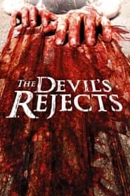 پوستر رسمی فیلم The Devil's Rejects (2005)