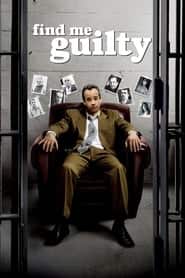 پوستر رسمی فیلم Find Me Guilty (2006)