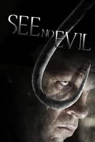 پوستر رسمی فیلم See No Evil (2006)