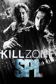پوستر رسمی فیلم SPL: Kill Zone (2005)