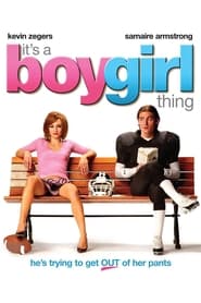 پوستر رسمی فیلم It's a Boy Girl Thing (2006)