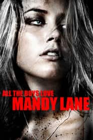 پوستر رسمی فیلم All the Boys Love Mandy Lane (2006)