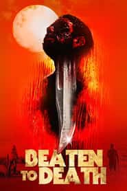 پوستر رسمی فیلم Beaten to Death (2023)