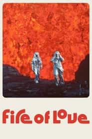 پوستر رسمی فیلم Fire of Love (2022)