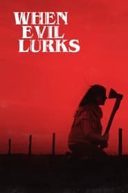پوستر رسمی فیلم When Evil Lurks (2023)