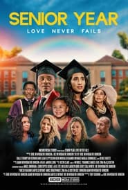 پوستر رسمی فیلم Senior Year: Love Never Fails (2023)