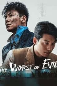 پوستر رسمی سریال The Worst of Evil (2023)
