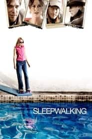 پوستر رسمی فیلم Sleepwalking (2008)