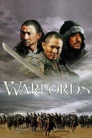 پوستر رسمی فیلم The Warlords (2007)