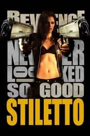 پوستر رسمی فیلم Stiletto (2008)