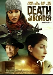 پوستر رسمی فیلم Death on the Border (2023)