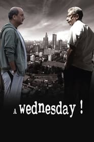 پوستر رسمی فیلم A Wednesday! (2008)