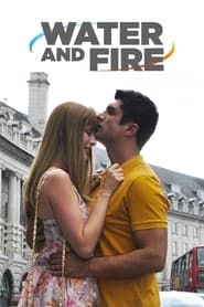پوستر رسمی فیلم Water and Fire (2013)