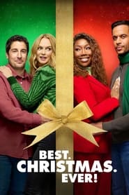 پوستر رسمی فیلم Best. Christmas. Ever! (2023)