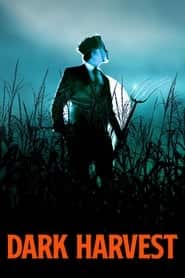 پوستر رسمی فیلم Dark Harvest (2023)
