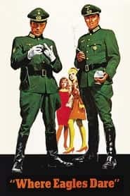 پوستر رسمی فیلم Where Eagles Dare (1968)