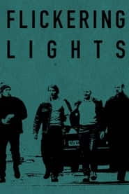 پوستر رسمی فیلم Flickering Lights (2000)