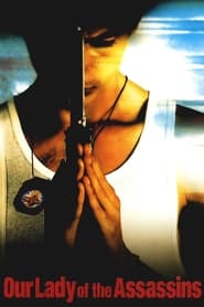 پوستر رسمی فیلم Our Lady of the Assassins (2000)