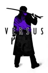 پوستر رسمی فیلم Versus (2000)