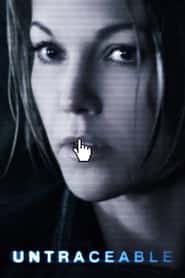 پوستر رسمی فیلم Untraceable (2008)