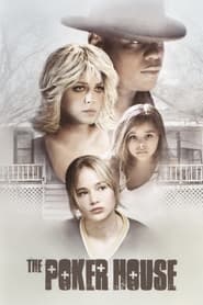 پوستر رسمی فیلم The Poker House (2008)