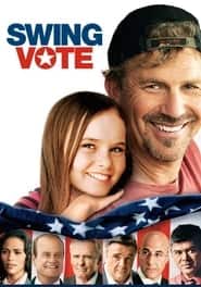 پوستر رسمی فیلم Swing Vote (2008)