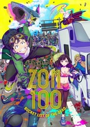 پوستر رسمی انیمه Zom 100: Bucket List of the Dead (2023)