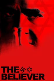 پوستر رسمی فیلم The Believer (2001)