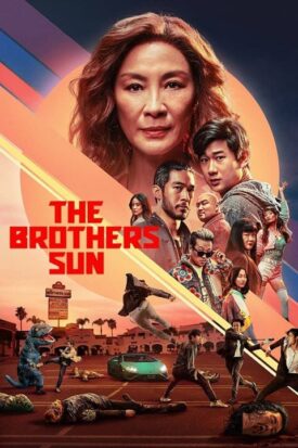 پوستر رسمی سریال The Brothers Sun (2024)