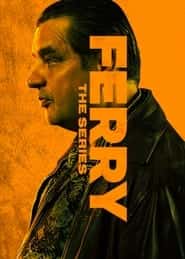 پوستر رسمی سریال Ferry: The Series (2023)