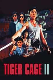 پوستر رسمی فیلم Tiger Cage II (1990)