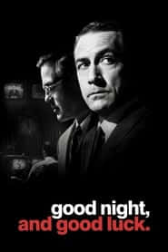 پوستر رسمی فیلم Good Night, and Good Luck. (2005)