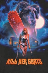 پوستر رسمی فیلم Kill Her Goats (2023)
