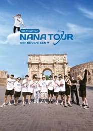 پوستر رسمی سریال NANA TOUR with SEVENTEEN (2024)