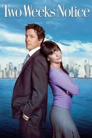 پوستر رسمی فیلم Two Weeks Notice (2002)