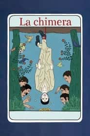 پوستر رسمی فیلم La Chimera (2023)