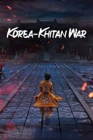 پوستر رسمی سریال Korea-Khitan War (2023)