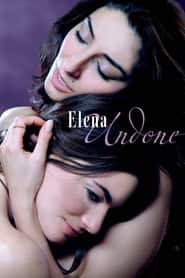 پوستر رسمی فیلم Elena Undone (2010)