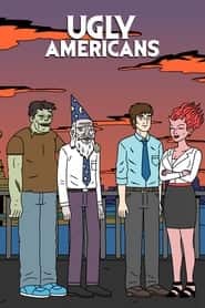 پوستر رسمی سریال Ugly Americans (2010)