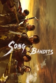 پوستر رسمی سریال Song of the Bandits (2023)