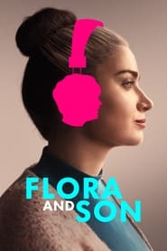 پوستر رسمی فیلم Flora and Son (2023)