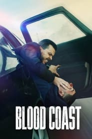 پوستر رسمی سریال Blood Coast (2023)