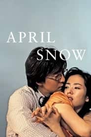 پوستر رسمی فیلم April Snow (2005)