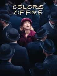 پوستر رسمی فیلم The Colors of Fire (2022)