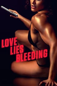 پوستر رسمی فیلم Love Lies Bleeding (2024)