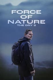 پوستر رسمی فیلم Force of Nature: The Dry 2 (2024)