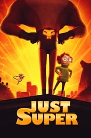 پوستر رسمی فیلم Just Super (2022)