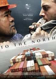 پوستر رسمی فیلم To The North (2022)