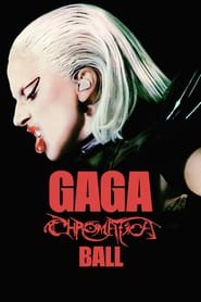 پوستر رسمی فیلم Gaga Chromatica Ball (2024)