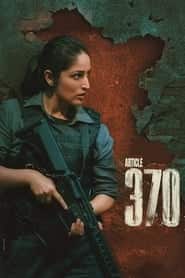 پوستر رسمی فیلم Article 370 (2024)